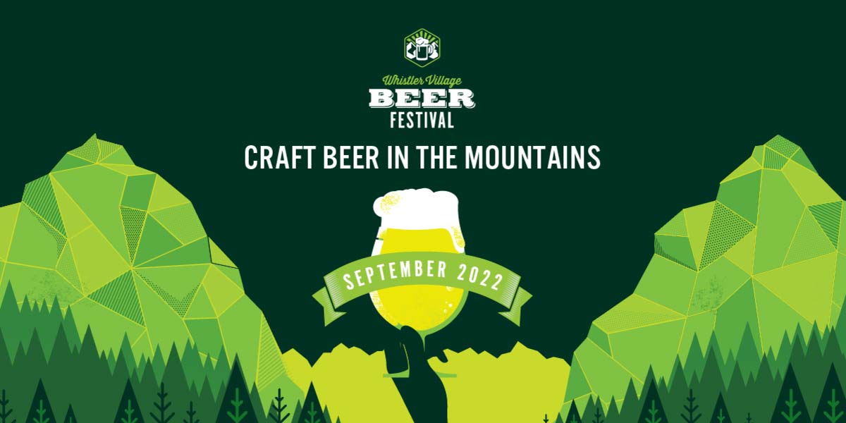 whistler village beer festival 2022